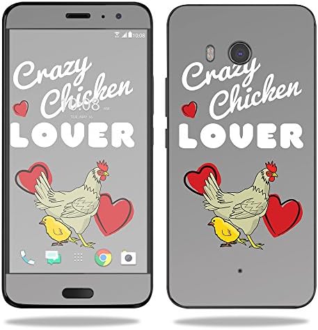 Кожата MightySkins е Съвместим с HTC U11 - Crazy Chicken Любовник | Защитно, здрава и уникална vinyl стикер-опаковка | Лесно се нанася, се отстранява и обръща стил | Произведено в САЩ